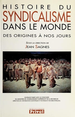 Histoire du syndicalisme dans le monde
