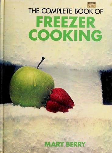 Complete Book of Freezer Cooking