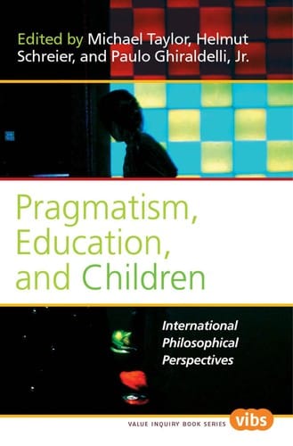 Pragmatism, education, and children