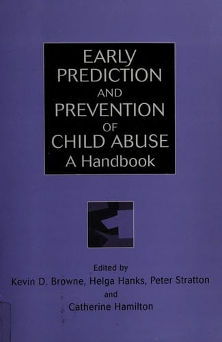 Early prediction and prevention of child abuse