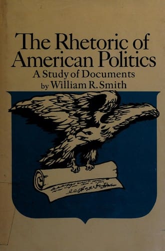 The rhetoric of American politics