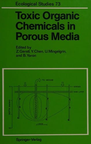 Toxic organic chemicals in porous media