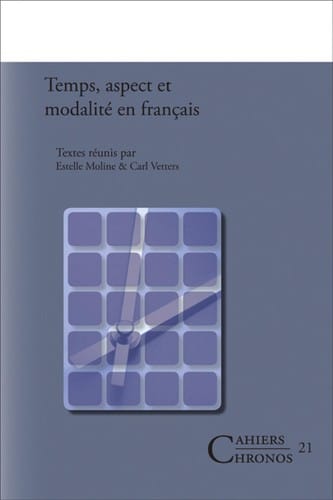 Temps, aspect et modalité en français