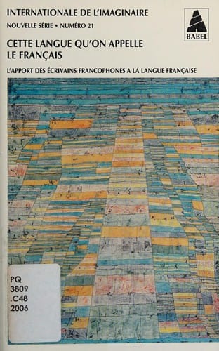 Cette langue qu'on appelle le français