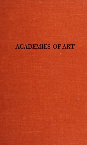 Academies of art, past and present