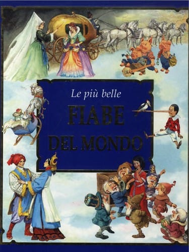 Le piu   belle fiabe del mondo