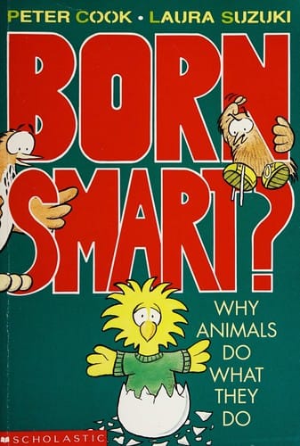 Born smart?