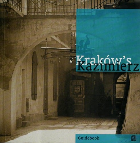 Kraków's Kazimierz