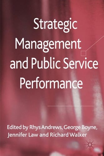 Strategic management and public service performance