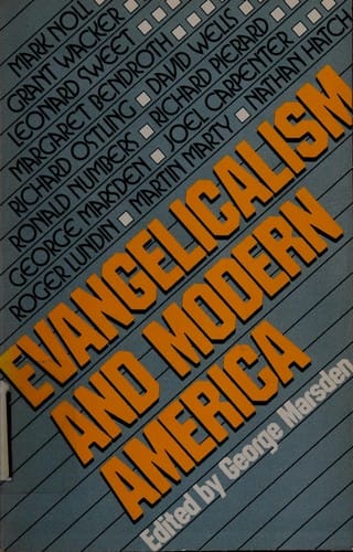 Evangelicalism and modern America