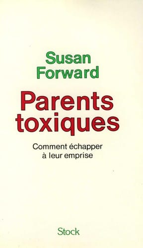 Parents toxiques