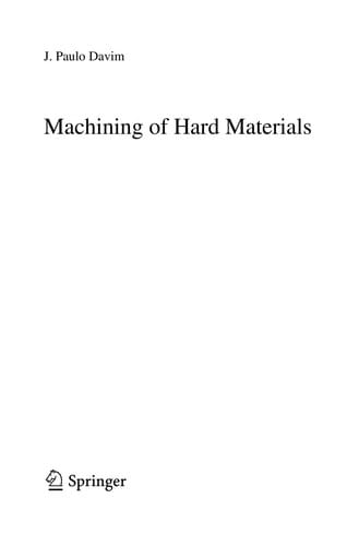 Machining of Hard Materials
