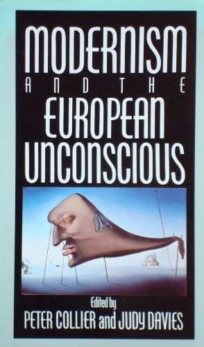 Modernism and the European unconscious