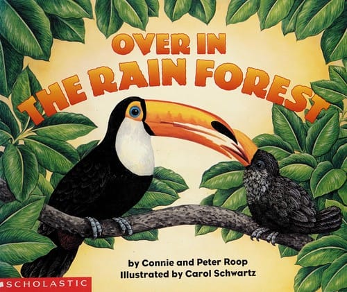 Over in the Rain Forest