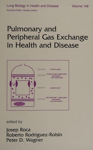 Pulmonary and peripheral gas exchange in health and disease