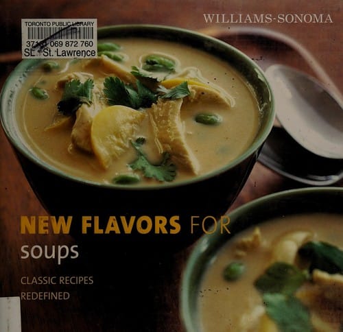 Williams-sonoma New Flavors for Soups