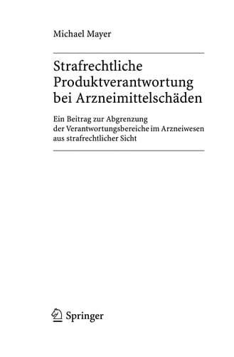 Strafrechtliche Produktverantwortung bei Arzneimittelschäden