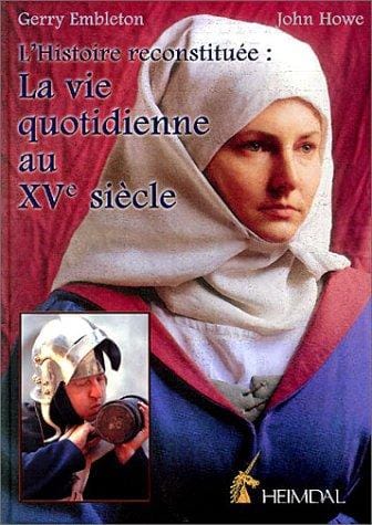 La vie quotidienne au XVe siècle