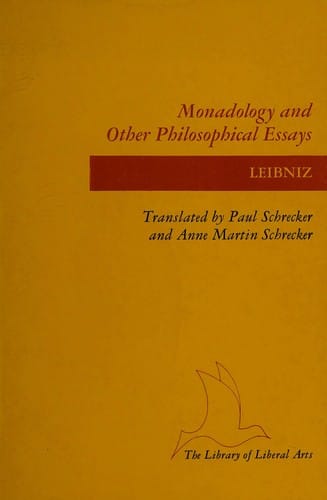Monadology, and other philosophical essays
