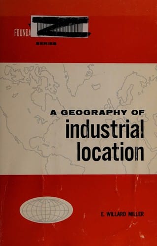 A geography of industrial location