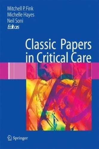 Classic papers in critical care