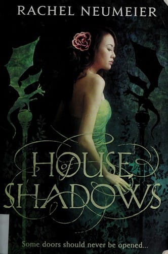 House of shadows