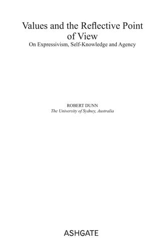 VALUES AND THE REFLECTIVE POINT OF VIEW: ON EXPRESSIVISM, SELF-KNOWLEDGE AND AGENCY