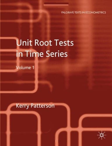 Unit roots tests in time series volume 1