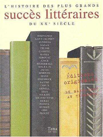 L'histoire des plus grands succès littéraires du XXe siècle