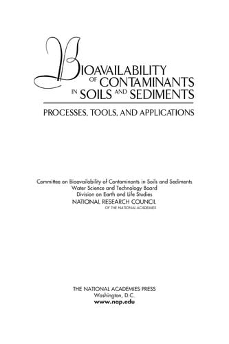 Bioavailability of contaminants in soils and sediments