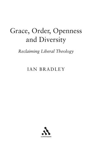 Grace, order, openness and diversity