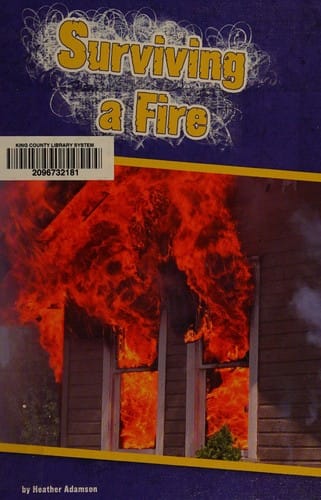 Surviving a fire