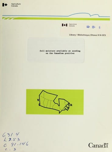 Soil moisture available at seeding on the Canadian prairies
