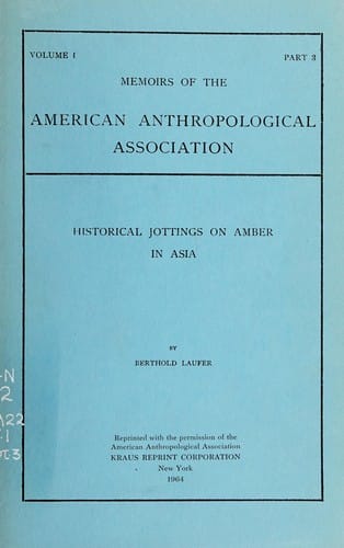 Historical jottings on amber in Asia