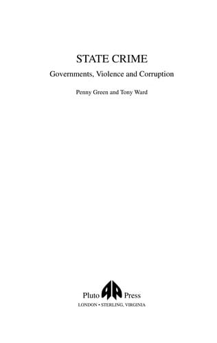 STATE CRIME: GOVERNMENTS, VIOLENCE AND CORRUPTION