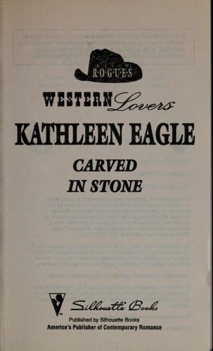 Carved in Stone (Western Lovers: Ranch Rogues #6)