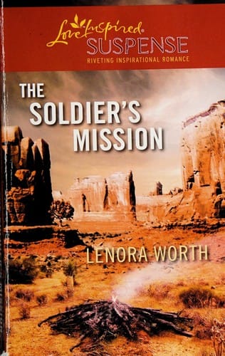 The soldier's mission