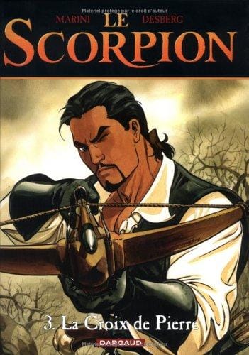 Le scorpion, tome 3