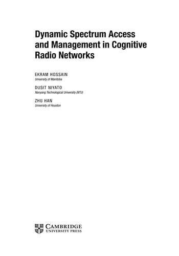 Dynamic spectrum access and management in cognitive radio networks