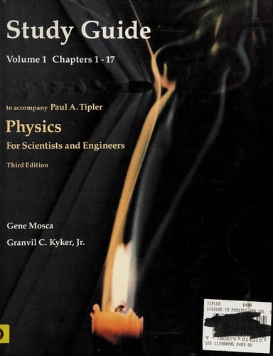 Study guide to accompany Paul A. Tipler Physics for scientists and engineers, third edition