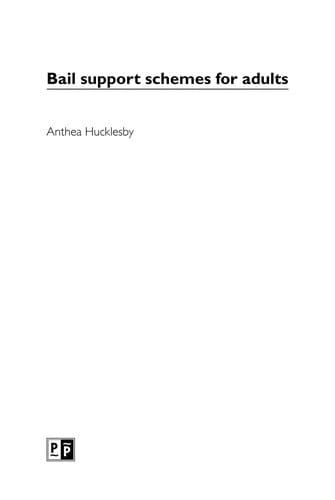 Bail support schemes for adults