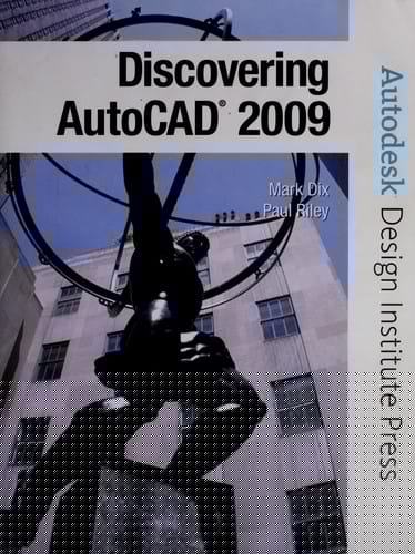 Discovering AutoCAD 2009