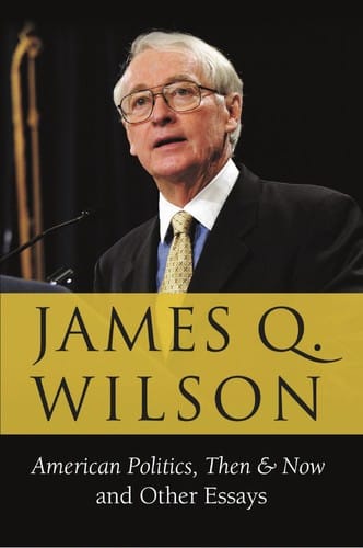 American politics, then & now and other essays