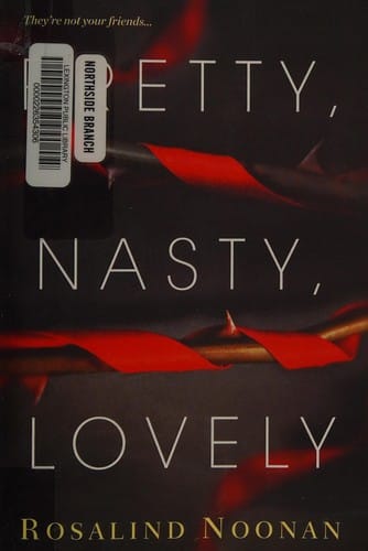 Pretty, nasty, lovely