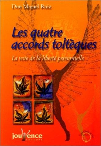 Les Quatre Accords toltèques