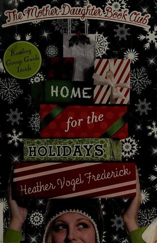 Home for the Holidays (The Mother-Daughter Book Club #5)