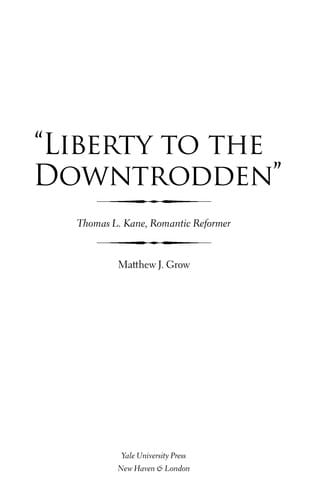 "Liberty to the downtrodden"