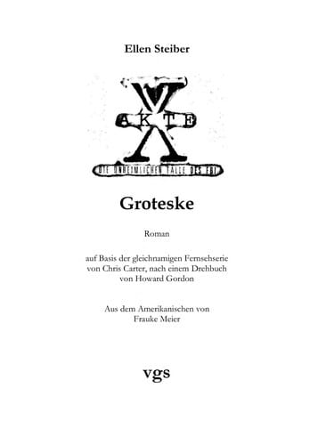 Akte-X-Novel - die unheimlichen Fa lle des FBI