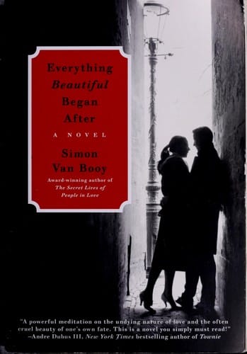 Everything beautiful began after