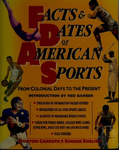 Facts & dates of American sports